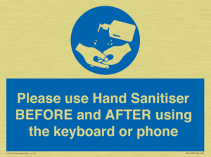 Please use Hand Sanitiser BEFORE and AFTER using the keyboard or phone